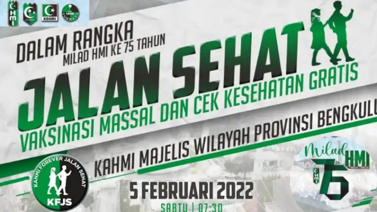 Poster Jalan Sehat oleh MW KAHMI Bengkulu dalam rangka memeriahkan Dies Natalis ke-75 HMI. Dokumentasi Panitia Pelaksana